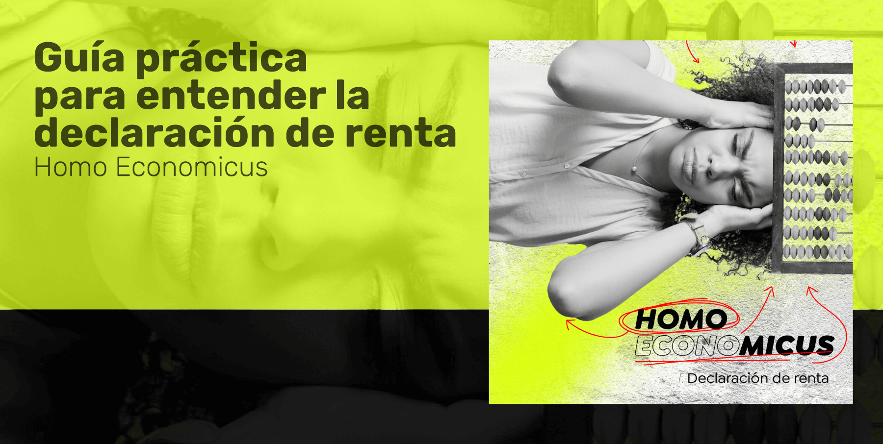¿Guía práctica para entender la declaración de renta?